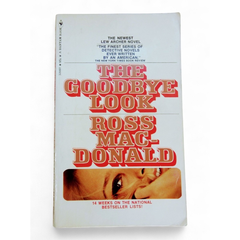 The Goodbye Look Ross MacDonald 1970 Bantam Lew Archer Vintage Mystery Paperback